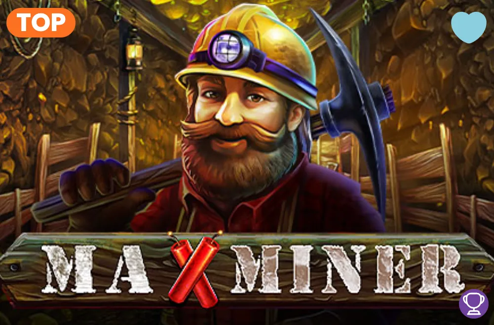 Max Miner slot
